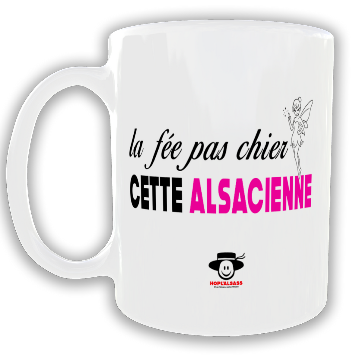 Mug La fée pas chier cette Alsacienne