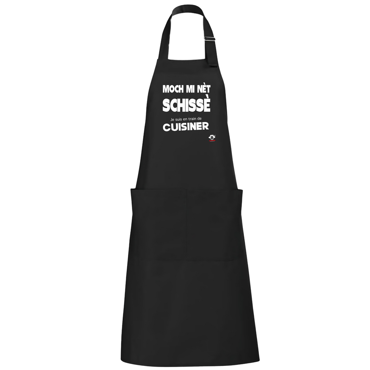 Tablier Moch mi net Schisee Je suis entrain de cuisiner