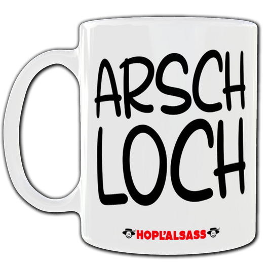 Mug Arschloch