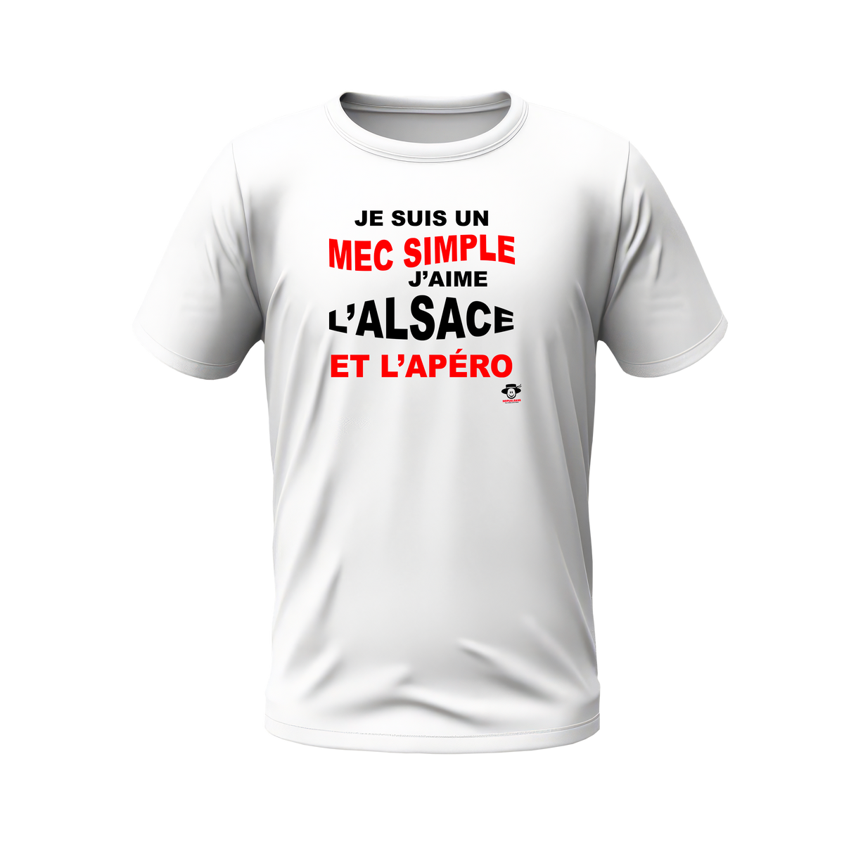 Je suis une mec simple j'aime l'Alsace et l'apéro