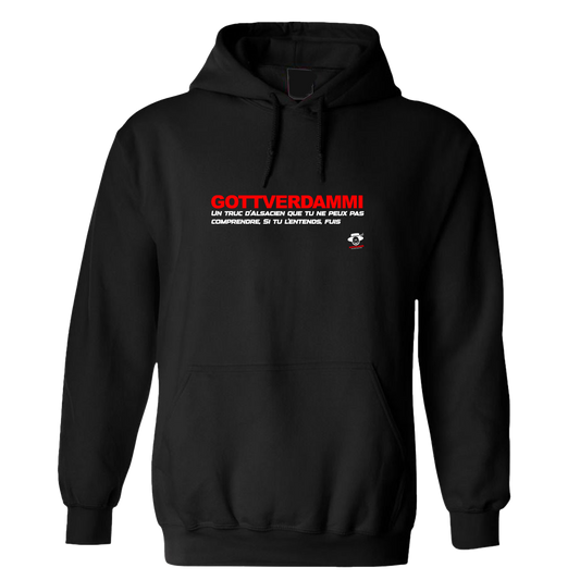 Sweat à capuche Gottverdammi