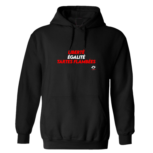 Sweat à capuche Liberté égalité Tarte flambées