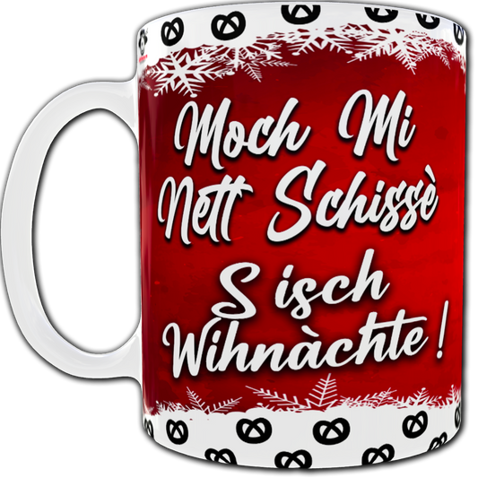 Moch mi Nett Schissè s'isch Winachte