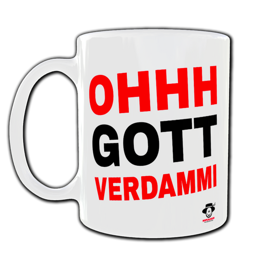 Mug Ohhh Gottverdammi